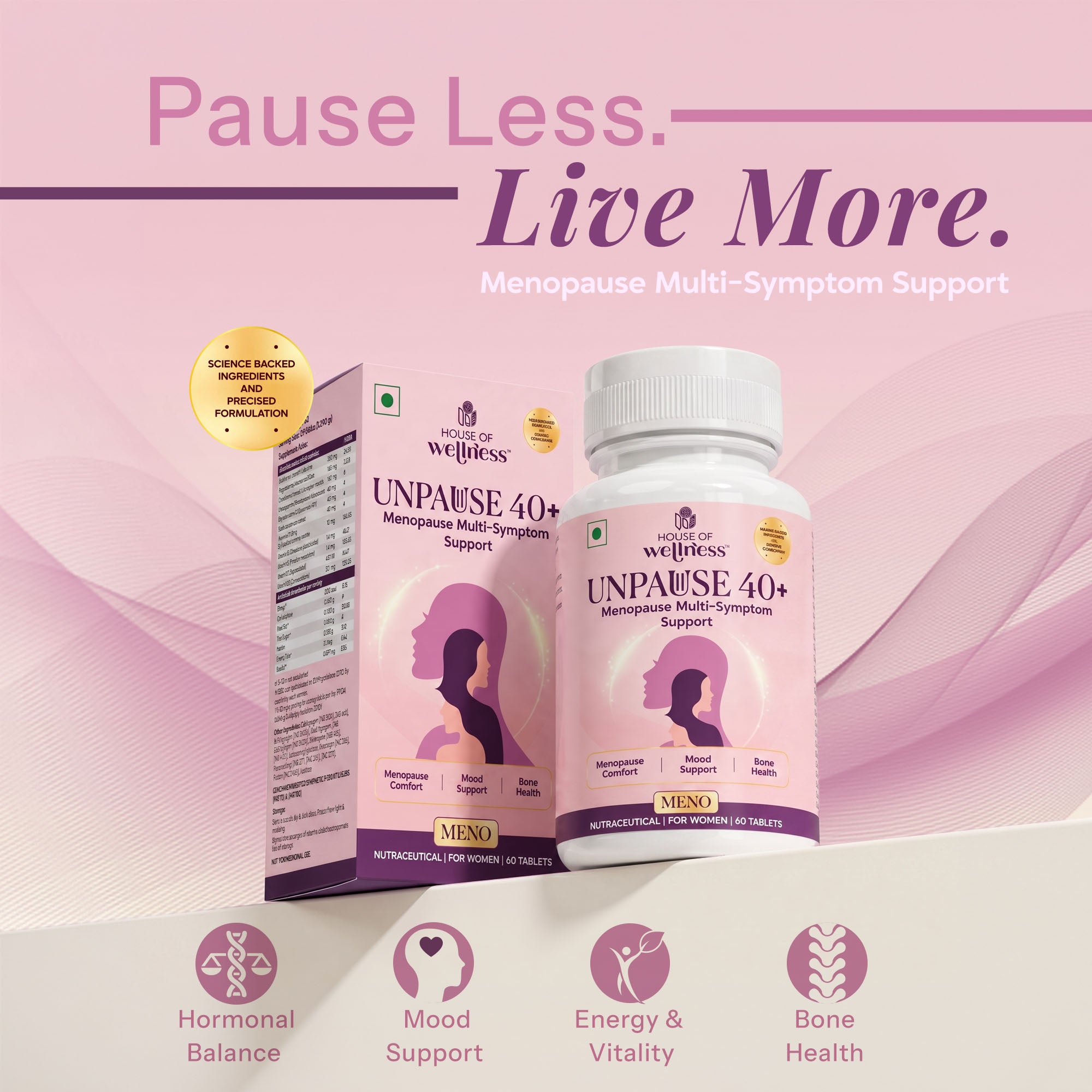 UNPAUSE 40+ Menopause Support for Every Stage | 60 Tablets