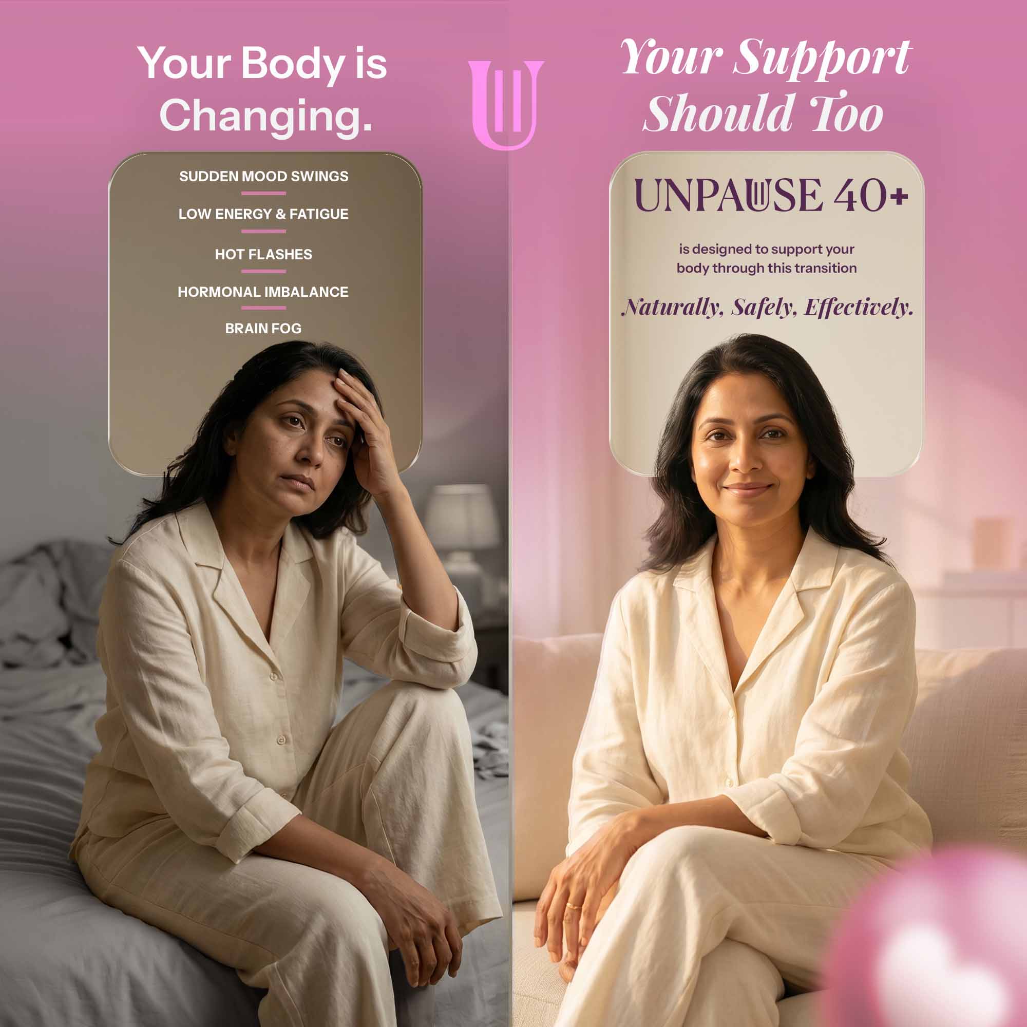 UNPAUSE 40+ Menopause Support for Every Stage | 60 Tablets